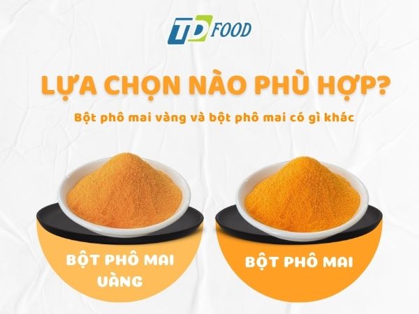 Bột gia vị phô mai vàng khác gì bột phô mai thành phẩm?